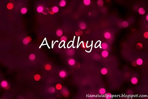 aradya|aradya pronunciation.